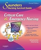 Saunders Nursing Survival Guide: Critical Care and Emergency Nursing