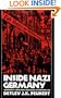 Inside Nazi Germany: Conformity, Opposition, and Racism in Everyday Life