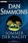 Sommer der Nacht: Roman