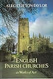 English parish churches as works of art