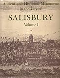 Ancient and historical monuments in the city of Salisbury