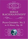 Rachmaninoff: Piano Concerto No. 3 in D Minor, Op. 30 (Dover Miniature Scores)