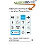 Medical and Psychiatric Issues for Counsellors (Professional Skills for Counsellors) (Professional Skills for Counsellors series)