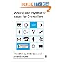 Medical and Psychiatric Issues for Counsellors (Professional Skills for Counsellors) (Professional Skills for Counsellors series)