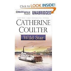 Wild Star (Star Quartet) (9781455867783) Catherine Coulter, Chloe Campbell