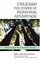 Unleash the Power of Personal Advantage: 7 Keys to Unlock Your Potential for Success