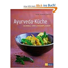 Ayurveda-K�che: schnell und umkompliziert