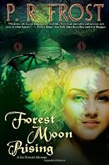 Forest Moon Rising: A Tess Noncoire Adventure