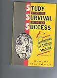 Study for survival and success : guidenotes for college students