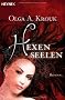 Hexenseelen: Roman