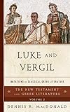Luke and Vergil : imitations of classical Greek literature