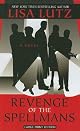 Revenge of the Spellmans: A Novel
