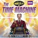 The Time Machine: Classic Radio Sci-Fi