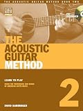 David Hamburger The Acoustic Guitar Method Book 2 Gtr Book/Cd (Acoustic Guitar (String Letter))