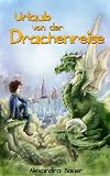 Urlaub von der Drachenreise (German Edition)