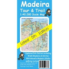 Madeira Tour & Trail Map 5th Edition (Tour & Trail Maps)