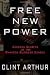 Books : Free New Power: Success Secrets of The Wharton Business Schoool
