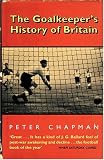 The Goalkeepers History of Britain