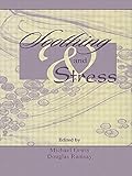 Soothing and stress