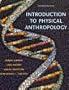 Introduction to Physical Anthropology