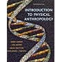 Introduction to Physical Anthropology