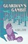 Guardian's Gambit