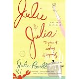 Julie and Julia: My Year of Cooking Dangerouslypar Julie Powell