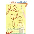 Julie and Julia: My Year of Cooking Dangerously