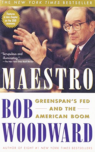 Maestro: Greenspan's Fed and the American Boom (Greenspan, Alan)
