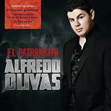 Alfredo Olivas El Patroncito