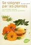 Se soigner par les plantes
