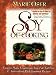 Soy of Cooking: Easy-to-Make Vegetarian, Low-Fat, Fat-Free, and Antioxidant-Rich Gourmet Recipes
