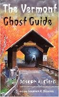 The Vermont Ghost Guide