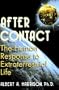 After Contact: The Human Response To Extraterrestrial Life