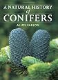 A Natural History of Conifers