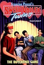 The Boyfriend Game (Sweet Valley Twins) The Boyfriend Game (Sweet Valley Twins)
