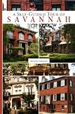 A Self-Guided Tour of Savannah