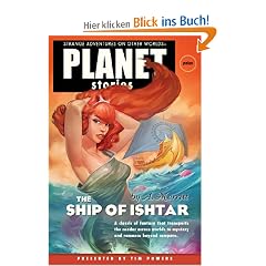 The Ship of Ishtar (Planet Stories Library)