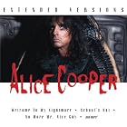 Click here to buy Extended Versions by Alice Cooper .