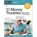 Solve Your Money Troubles (Debt, Credit & Bankruptcy) (Paperback)