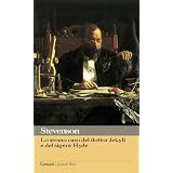 Lo strano caso del dottor Jekyll e del signor Hyde (Garzanti Grandi Libri)di Robert Louis Stevenson