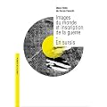 Images du monde et inscription de la guerre ; en sursis