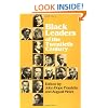 Black Leaders of the Twentieth Century