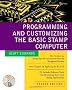 Programming and Customizing the BASIC Stamp Computer, w. CD-ROM (TAB Electronics Technical Library)