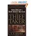 The Thief-Taker: Memoirs of a Bow Street Runner