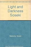Light and darkness : an unfinished novel