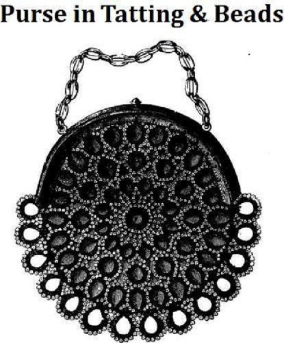 SILK PURSE IN TATTING & BEADS A Vintage 19th Century Pattern Download for KINDLE eBook Reader! (crochet tatted beaded bag handbag women girl teen fashion accessories e-book) SILK PURSE IN TATTING & BEADS A Vintage 19th Century Pattern Download for KINDLE eBook Reader! (crochet tatted beaded bag handbag women girl teen fashion accessories e-book)