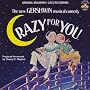 Crazy for You (1992 Original Broadway Cast)