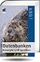 Datenbanken - Konzepte und Sprachen (mitp Professional)