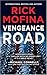 Vengeance Road (A Jack Gannon Novel, 1)